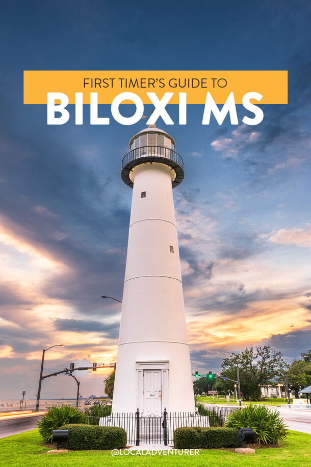 11 Best Things to Do in Biloxi MS ›› Local Adventurer Road Trips
