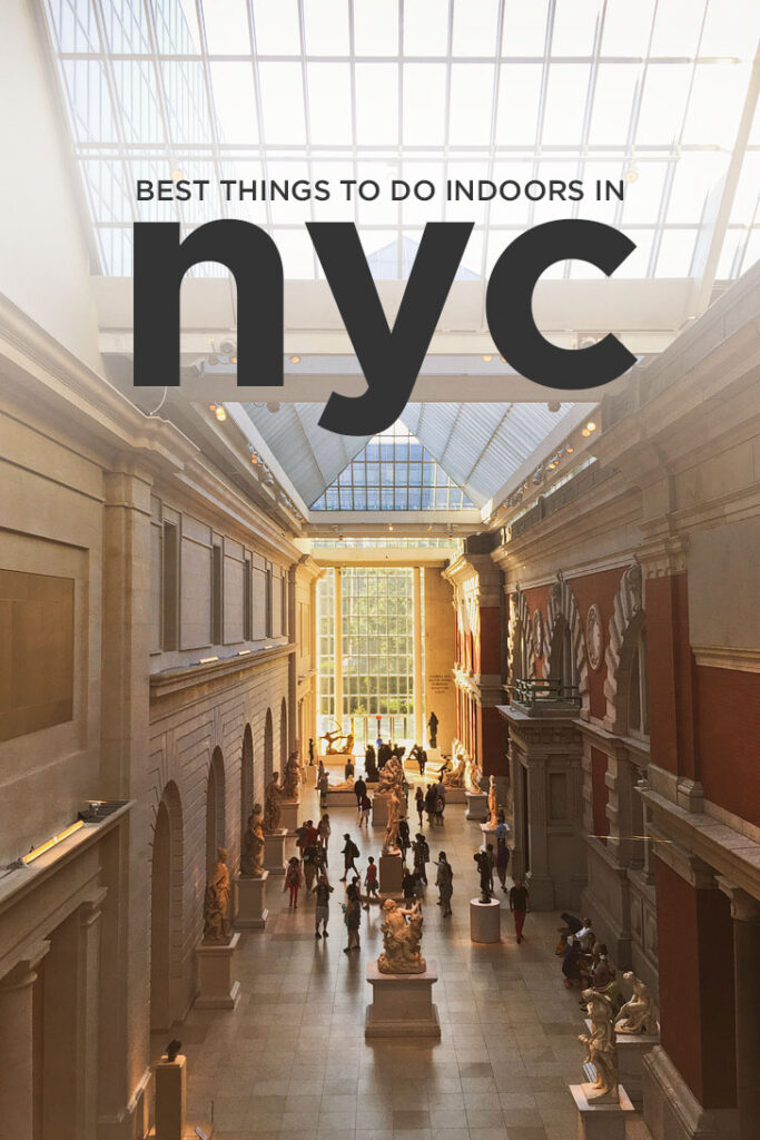 25 Amazing Things to Do Indoors in NYC - What to do in NYC // localadventurer.com