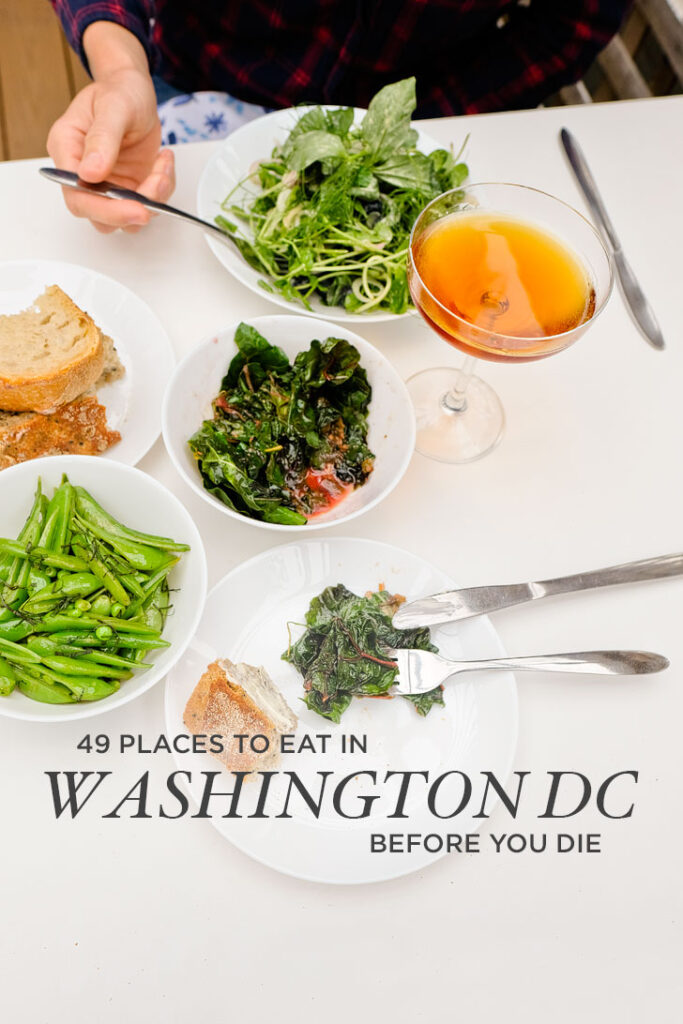 49 Best Places to Eat in Washington DC // Local Adventurer