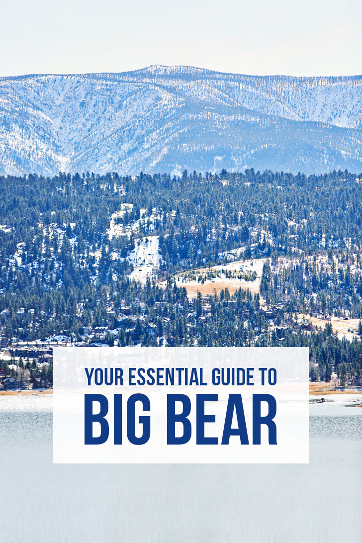 Your Essential Guide to Big Bear Lake - 7 Things to Do in Big Bear + Tips for Your Visit // localadventurer.com