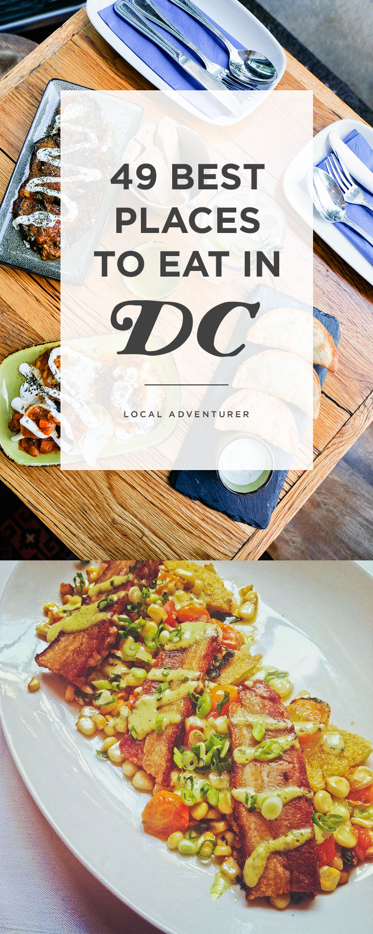 49 Best Places To Eat In Washington DC » Local Adventurer