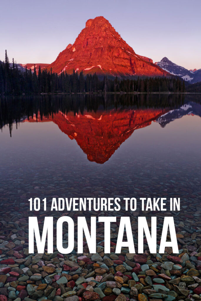 101 Montana Adventures You Must Take Before You Die // Local Adventurer #montana #adventure #outdoors