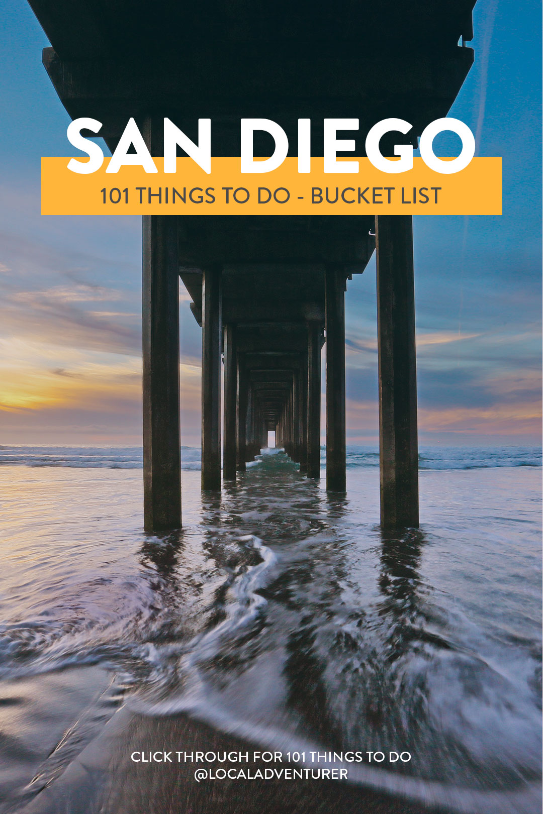 101 Things to Do in San Diego - San Diego What to Do // Local Adventurer #sandiego #california