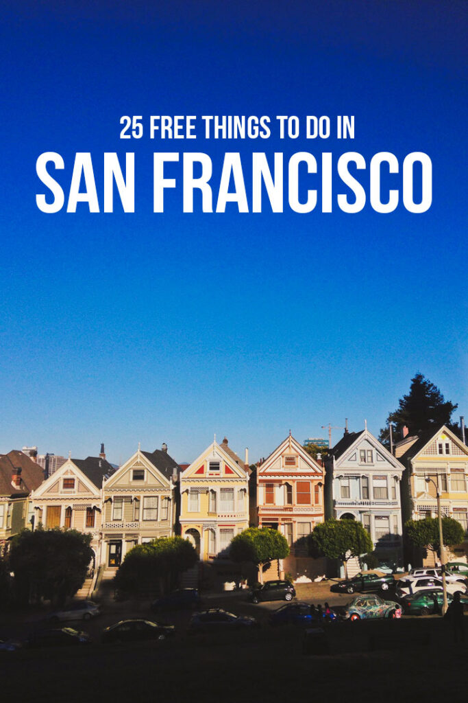 25 Top Free Activities in San Francisco Bay Area // Local Adventurer #sanfrancisco #bayarea #california