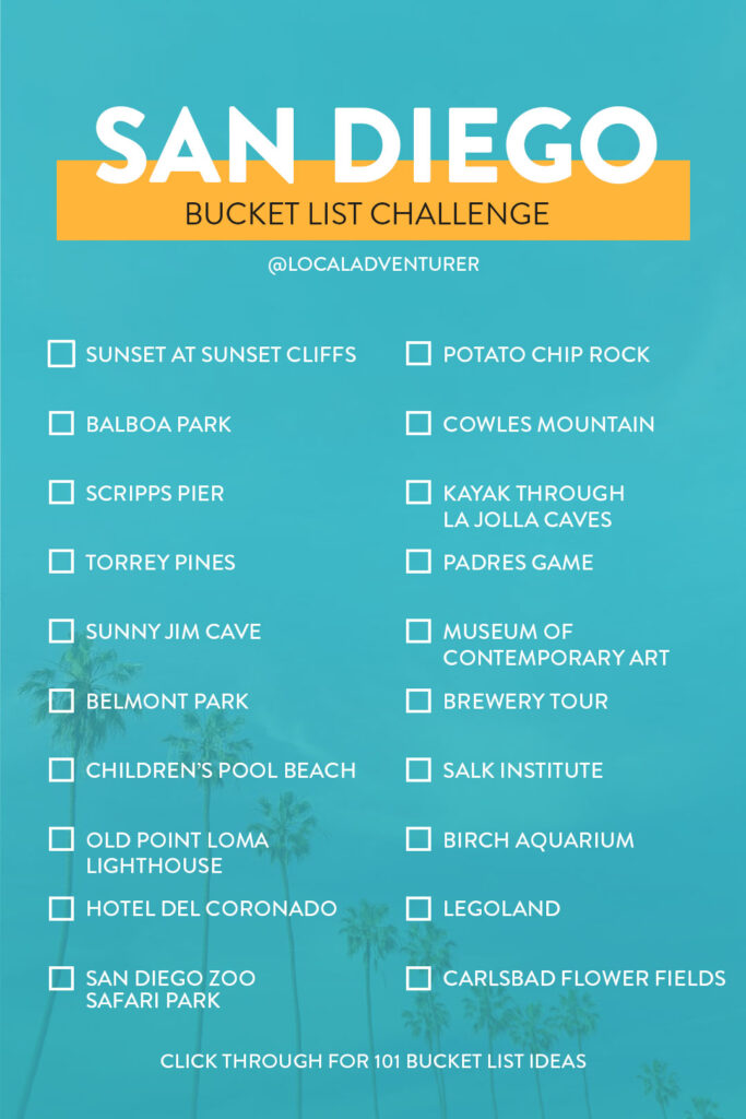 San Diego Bucket List Challenge - Click through to see 101 Things to Do in San Diego California // Local Adventurer