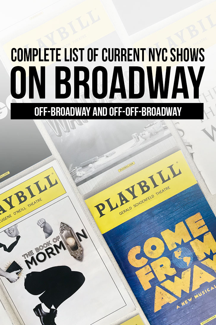 Your Guide to the Best Broadway Musicals and Shows in NYC + How to Get the Best Deals on Broadway Show Tickets + A Complete List of Current Broadway Shows, Off-Broadway Shows, and Off-Off Broadway Shows // Local Adventurer #nyc #newyork