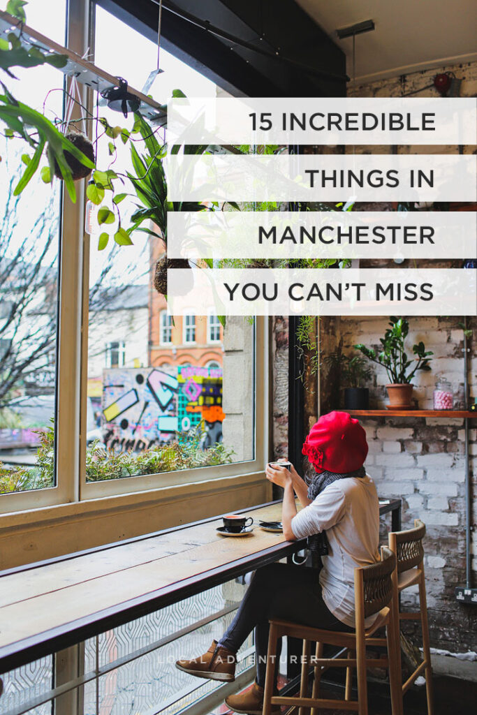 Want to Spend the Perfect Weekend in Manchester England? Check out the 15 Manchester Places to Visit You Simply Can’t Miss! Including John Rylands Library, Mackie Mayor, Town Hall and more // Local Adventurer #manchester #unitedkingdom #uk
