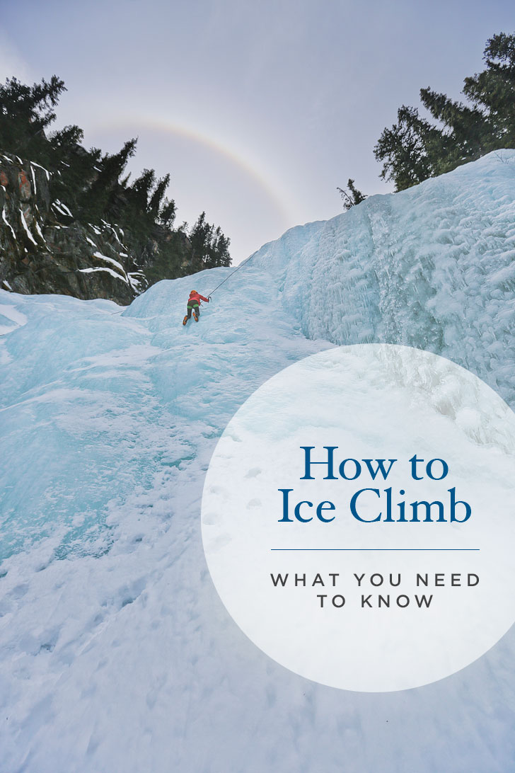 If you’re new to ice climbing, here’s our Ice Climbing 101 Guide. Click through to learn more about How to Ice Climb and Where to Ice Climb in Jasper National Park // Local Adventurer #iceclimbing #jasper #canada