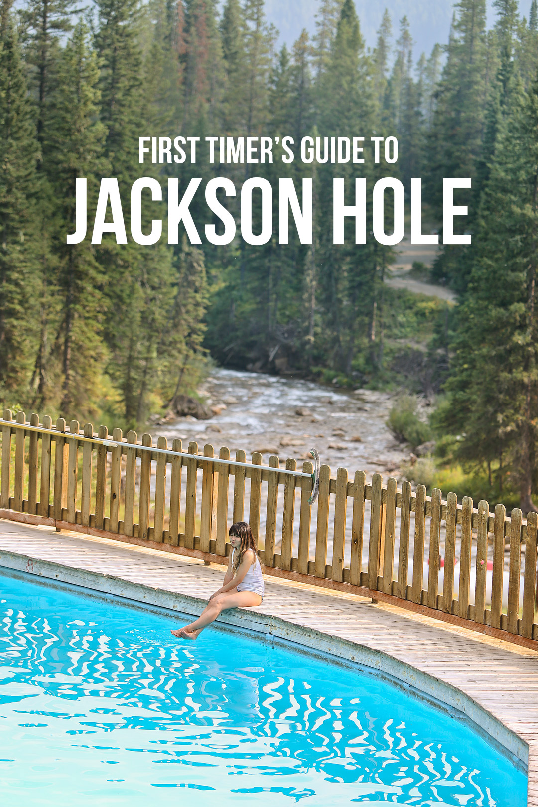 First Timer's Guide to Jackson Hole Wyoming - Best Jackson Hole Activities for Summer and Winter // Local Adventurer #thatswy #wyoming #wy #usa #travel #outdoors #hiking #adventure #hotspring #jacksonhole