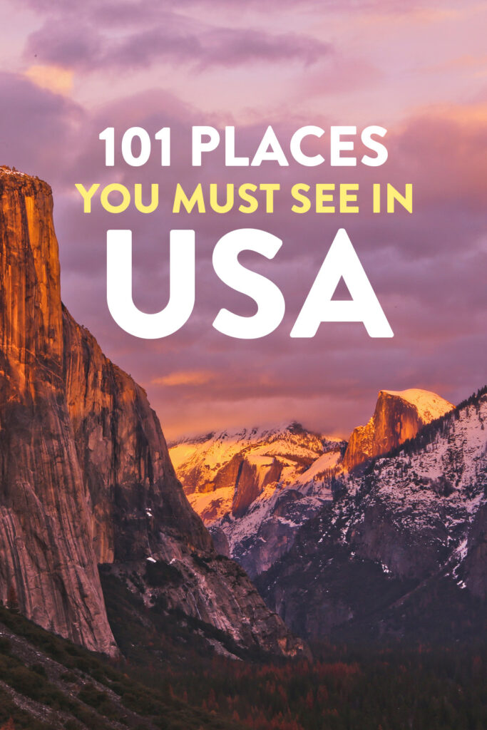 101 Must Visit Places in USA Bucket List Travel // Local Adventurer
