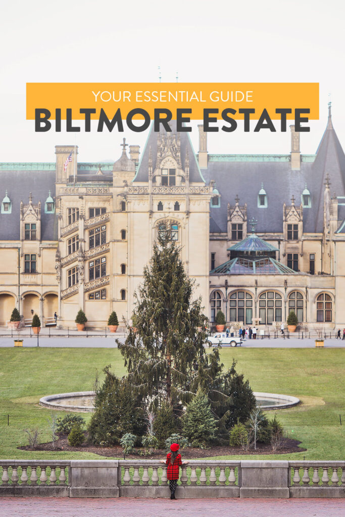 Your Essential Guide to Biltmore Estate in Asheville NC // Local Adventurer #biltmore #asheville #northcarolina