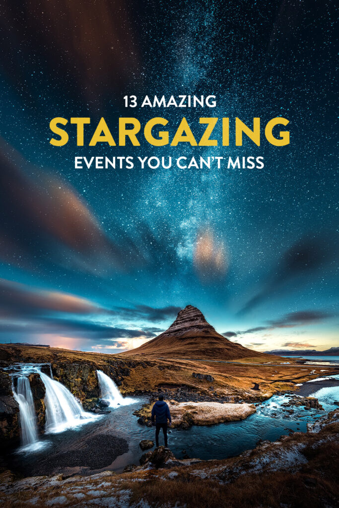 13 Stargazing Events You Won't Want to Miss in 2023