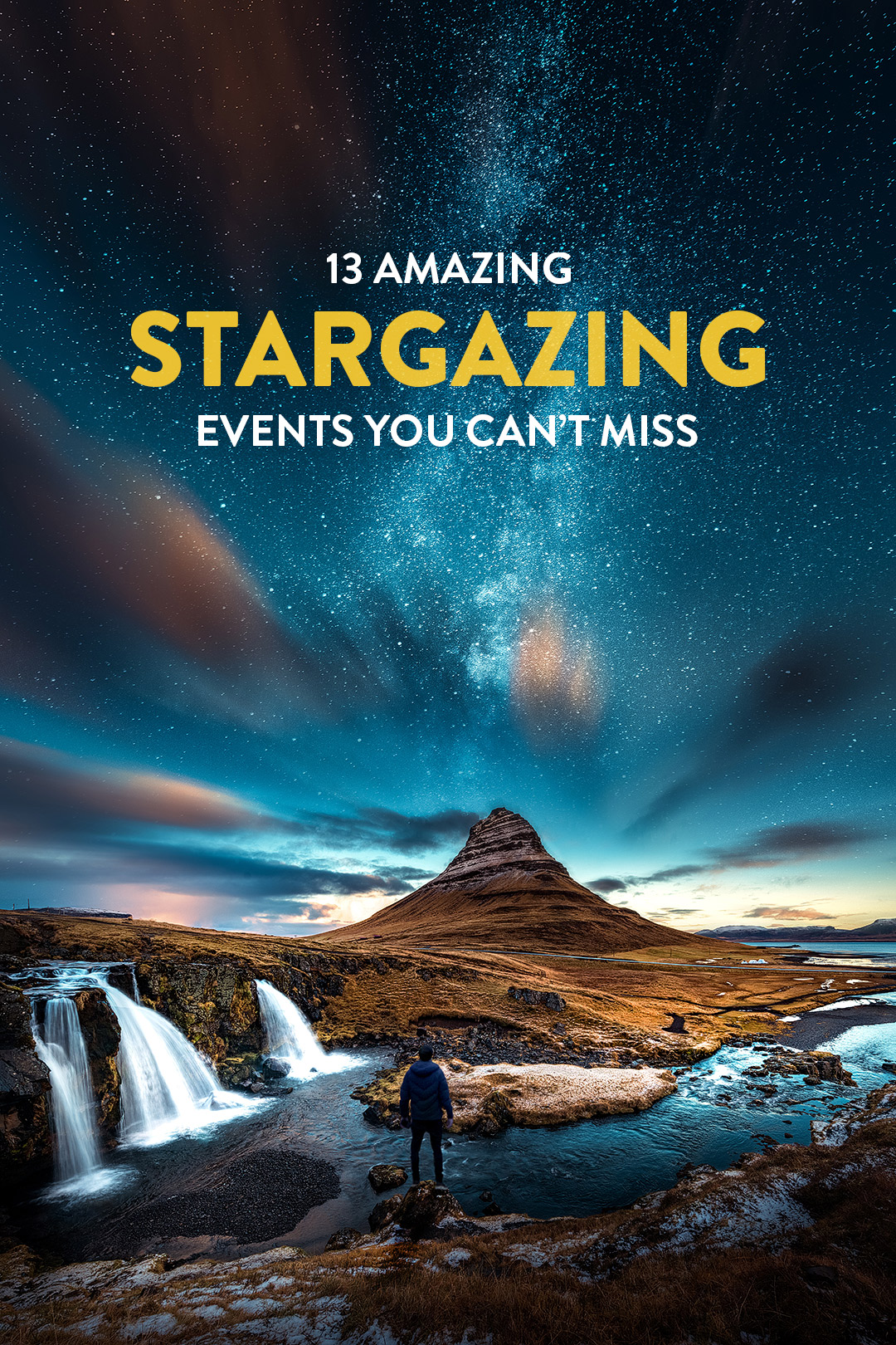 13 Amazing Stargazing Events You Won't Want to Miss in 2019