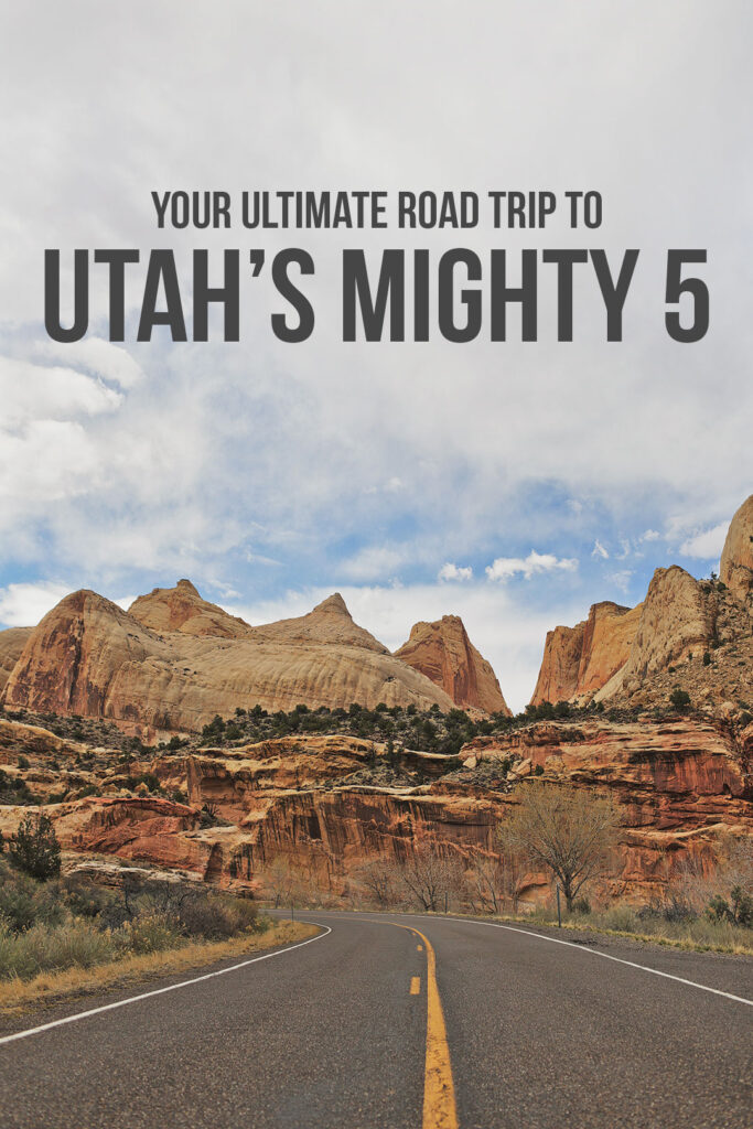How to Visit All Mighty 5 Utah National Parks