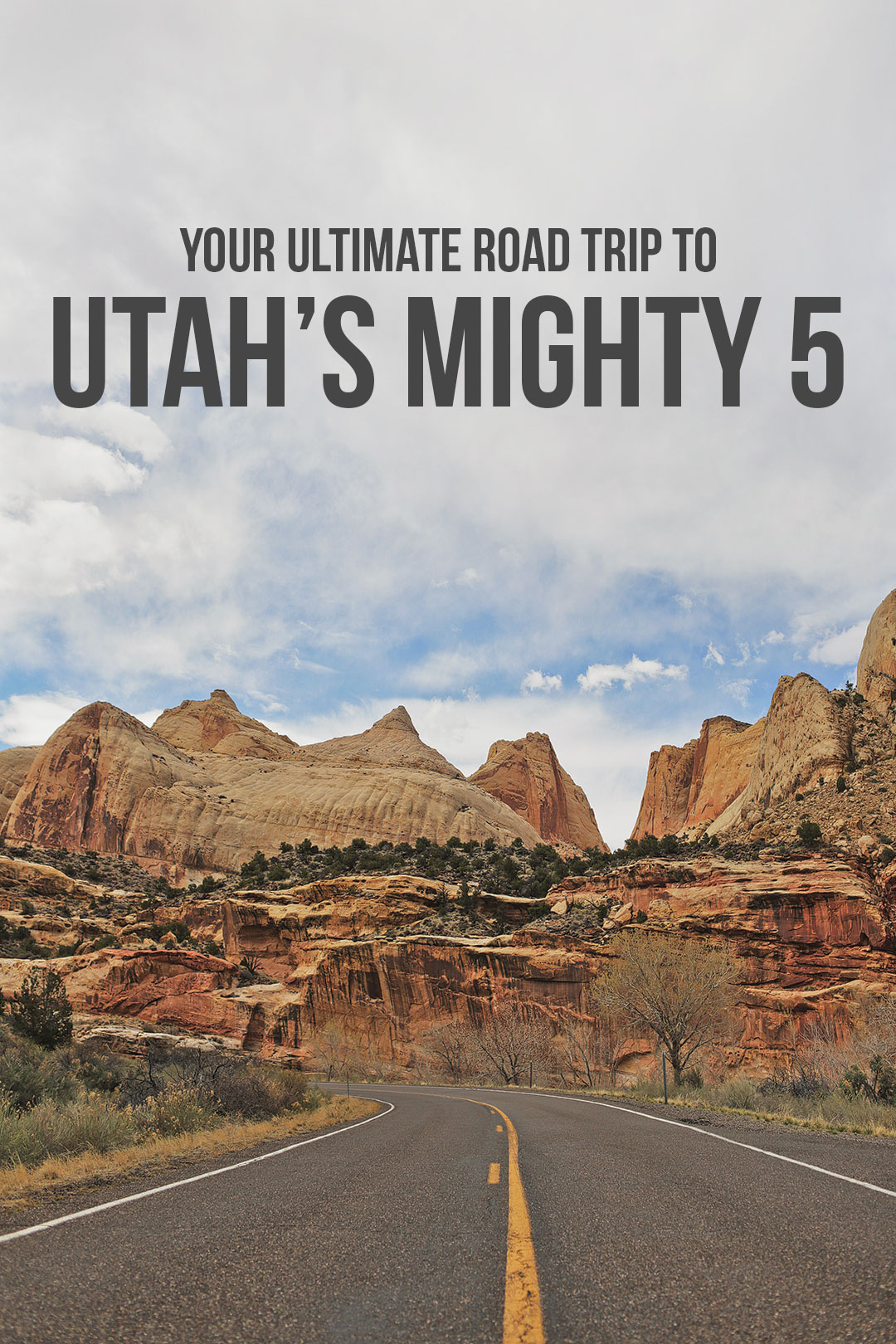 How to Visit All Mighty 5 Utah National Parks
