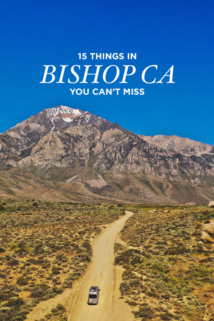 Your Essential Guide to Bishop California