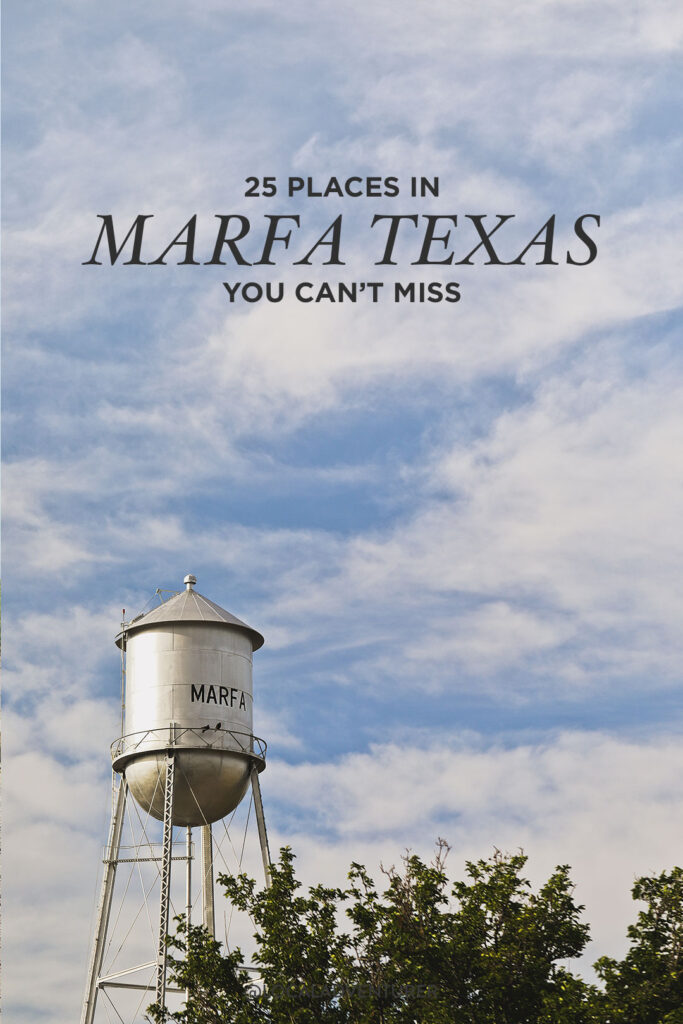 Marfa TX Things to Do