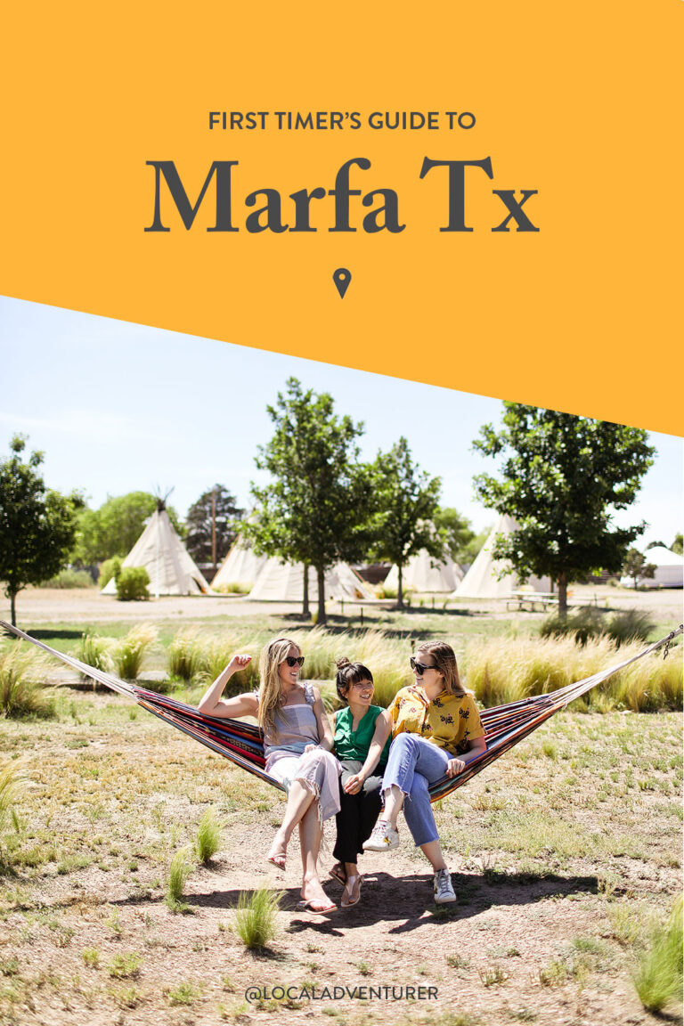 25 Coolest Things to Do in Marfa Texas » Local Adventurer