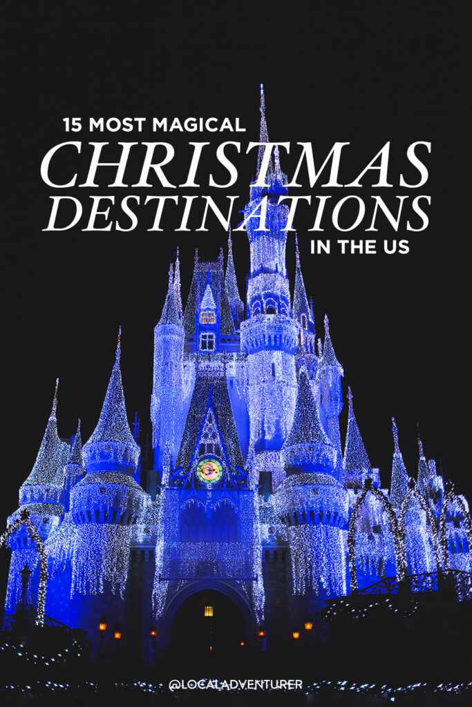 15 Best Places to Celebrate Christmas in USA