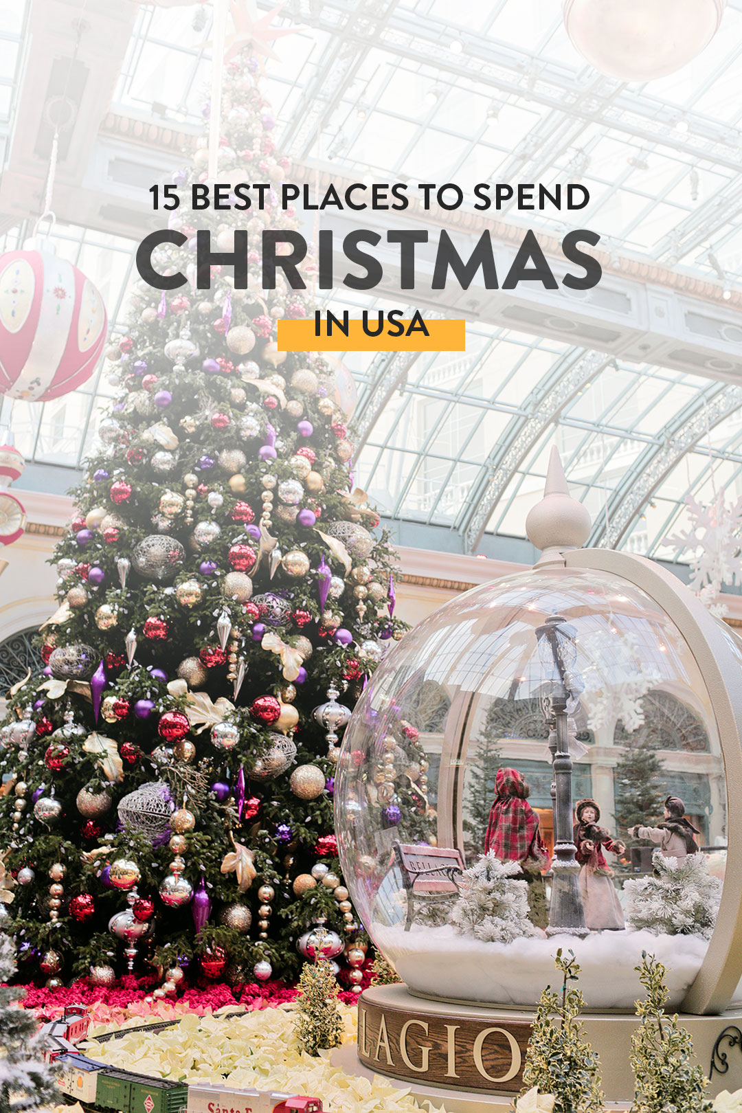 15 Best Places to Spend Christmas in USA