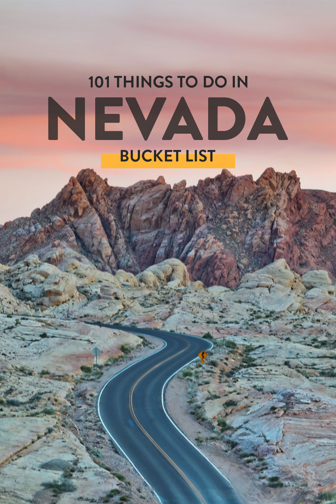 101 Nevada Attractions to Add to Your State Bucket List