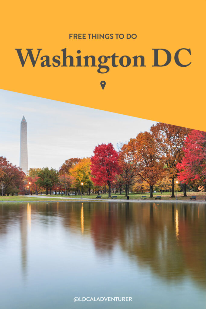 25+ Things to Do in Washington DC for Free