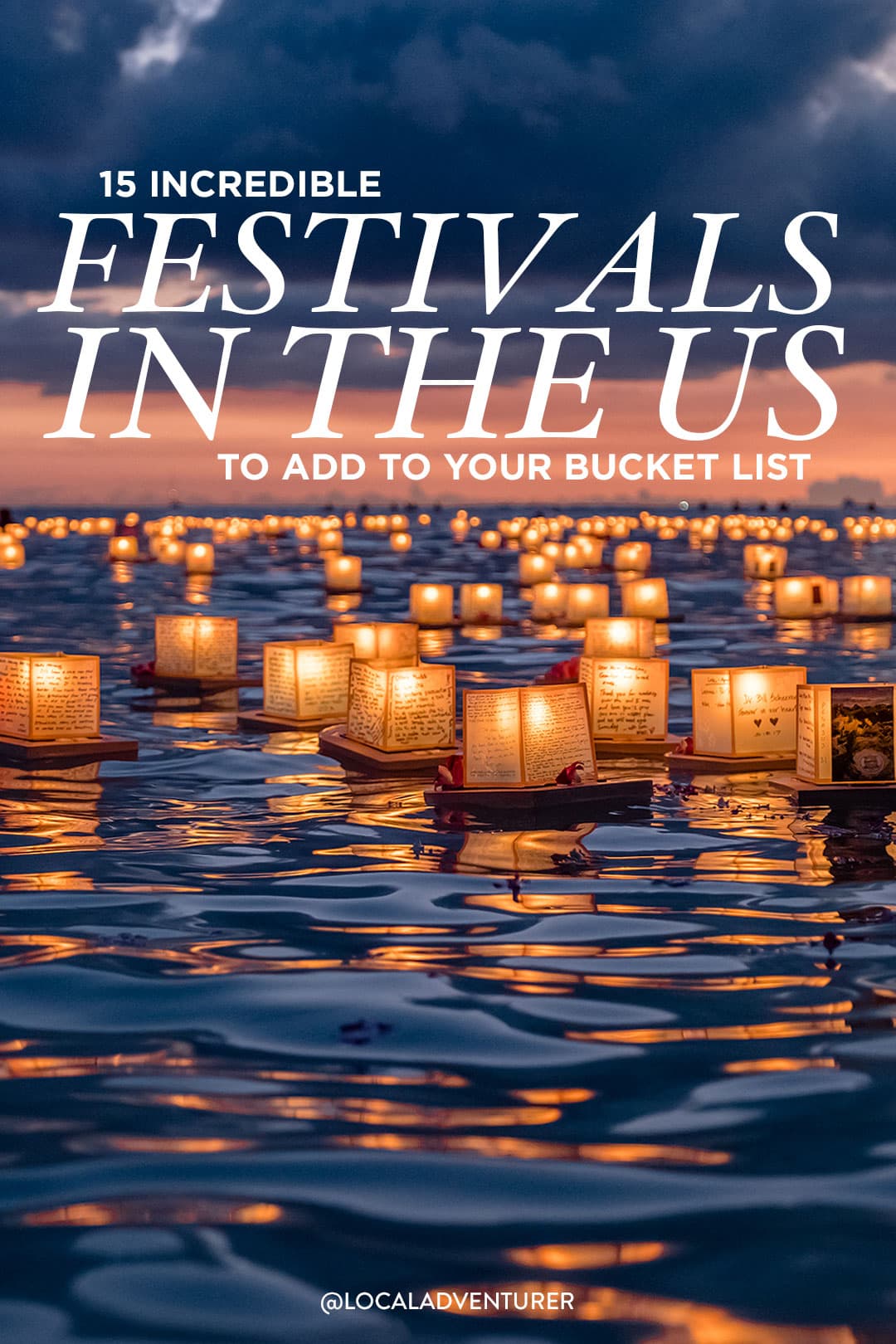15 Best Festivals in the US to Add to Your Bucket List » Local Adventurer