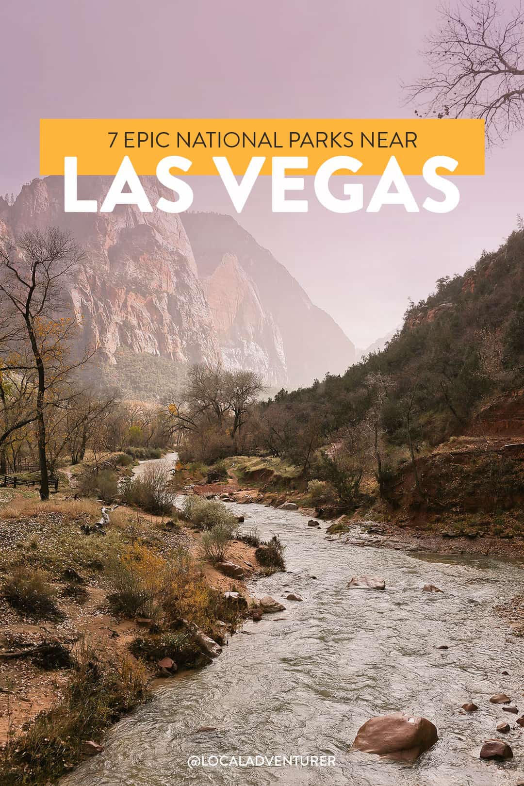 4 National Parks Near Las Vegas - Visit Parks Nearby