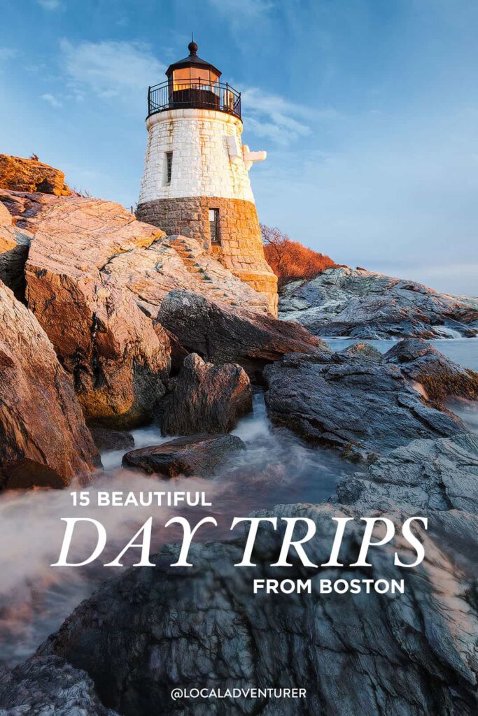 15 Best Day Trips from Boston