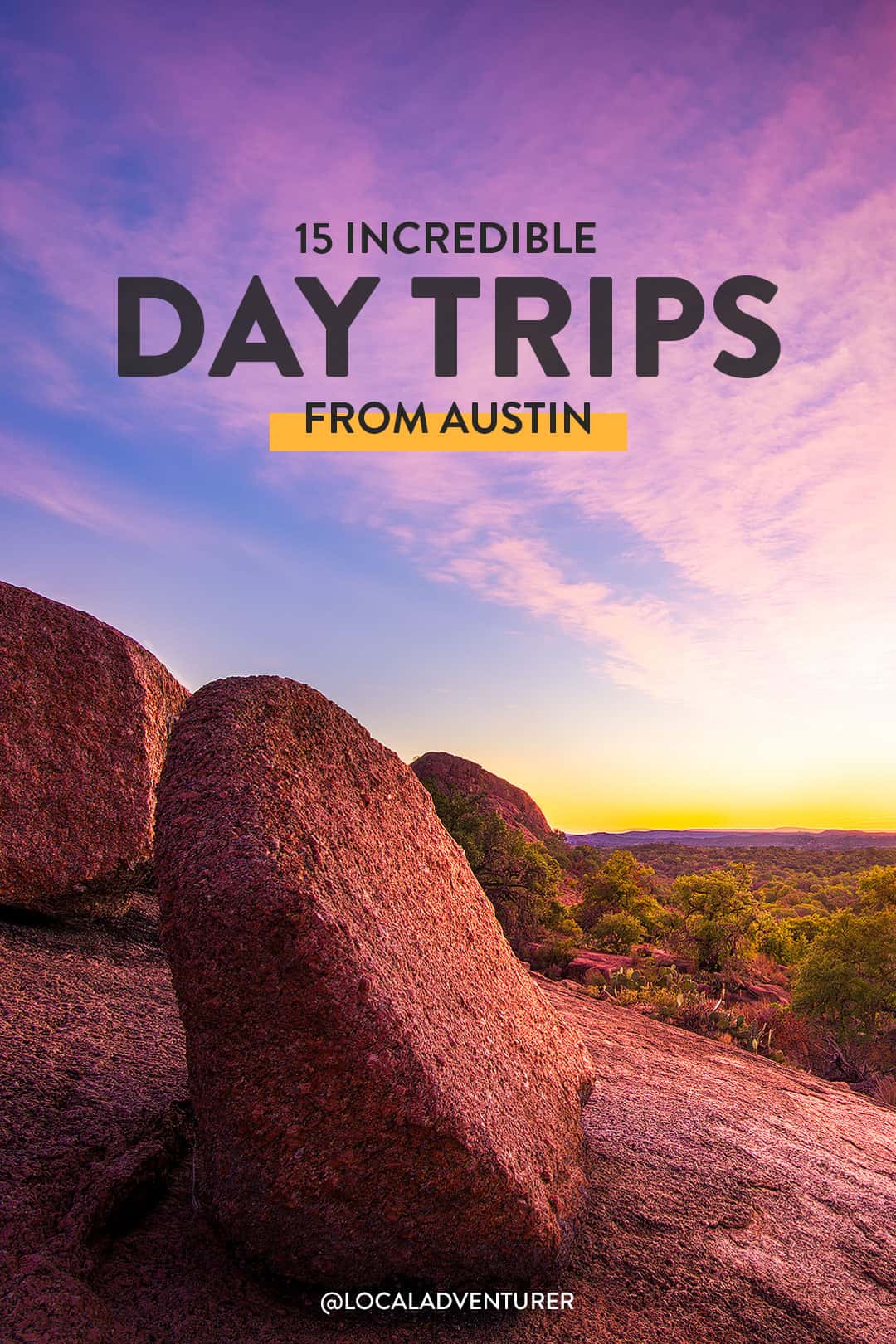15 Best Day Trips from Austin Texas