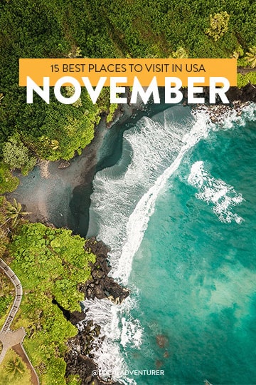 15 Best Places to Visit in USA in November