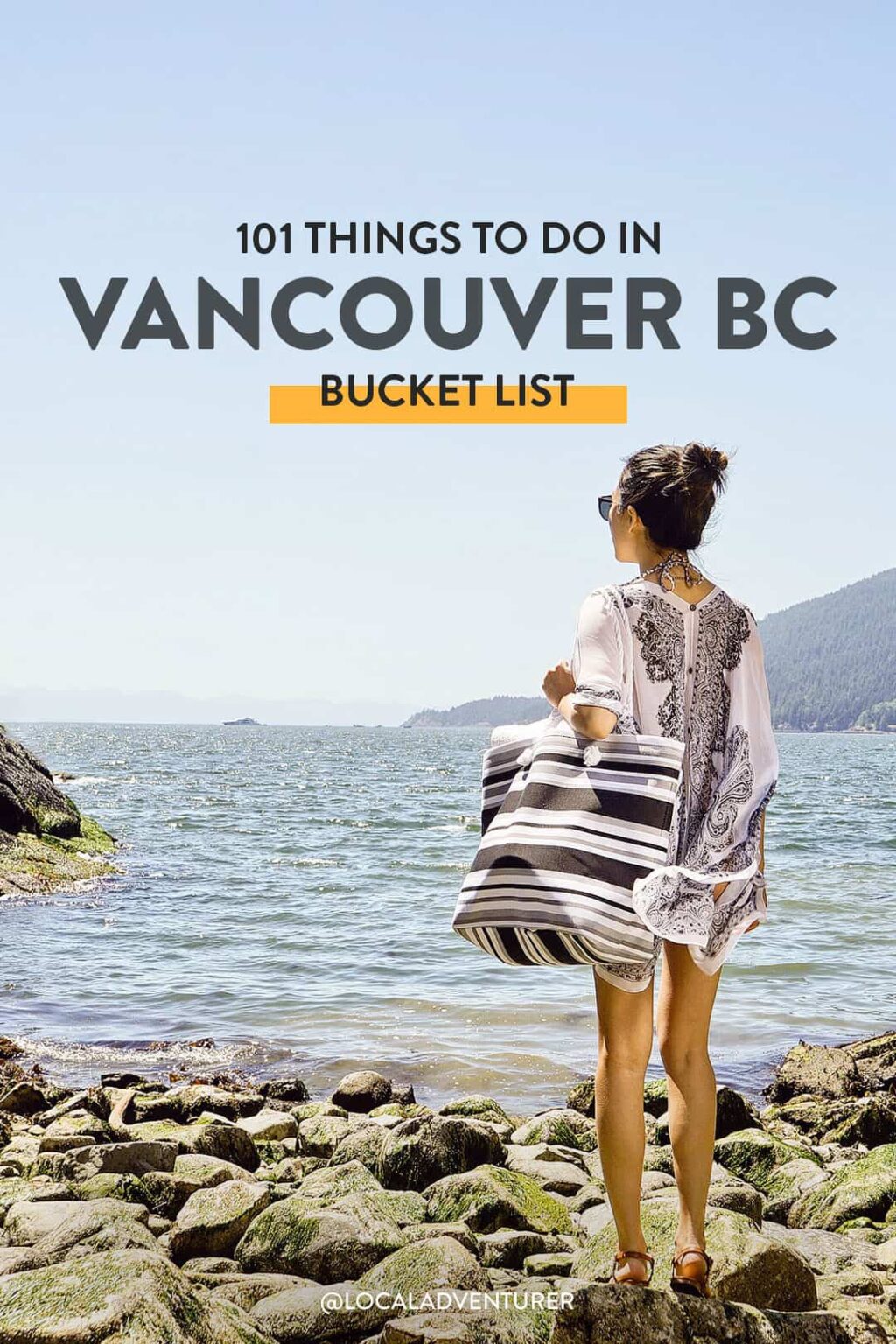 101 Things To Do In Vancouver BC Bucket List » Local Adventurer ...