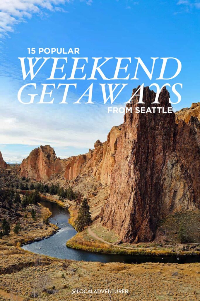 15 Best Weekend Getaways from Seattle WA » Local Adventurer » Travel ...