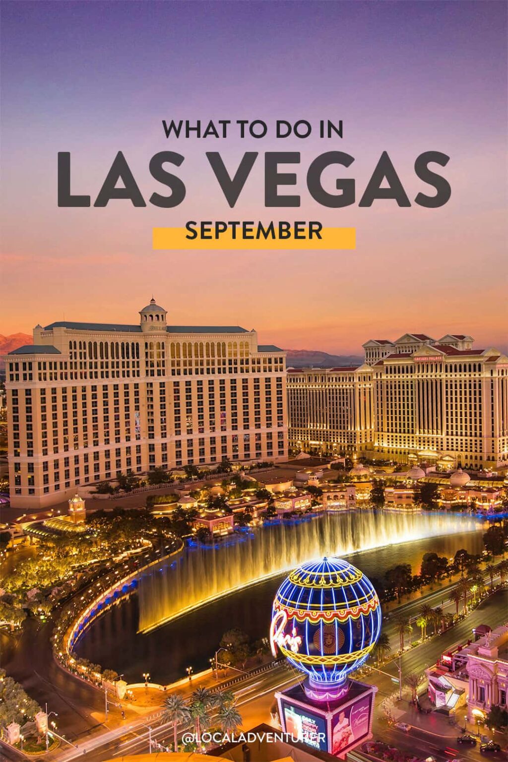 Las Vegas September Events 2023 Things to Do, Weather, What to Pack