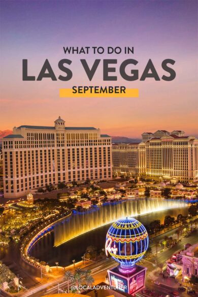 Las Vegas September Events 2023 - Things to Do, Weather, What to Pack