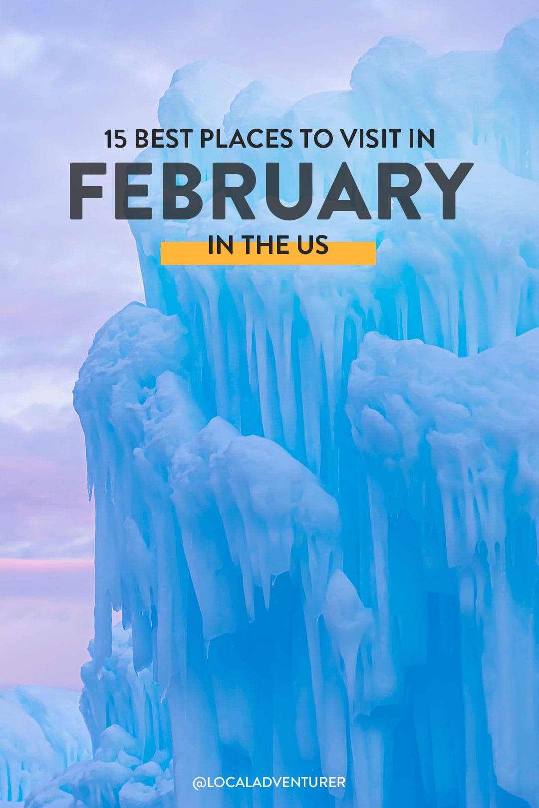 15 best places to visit in february usa