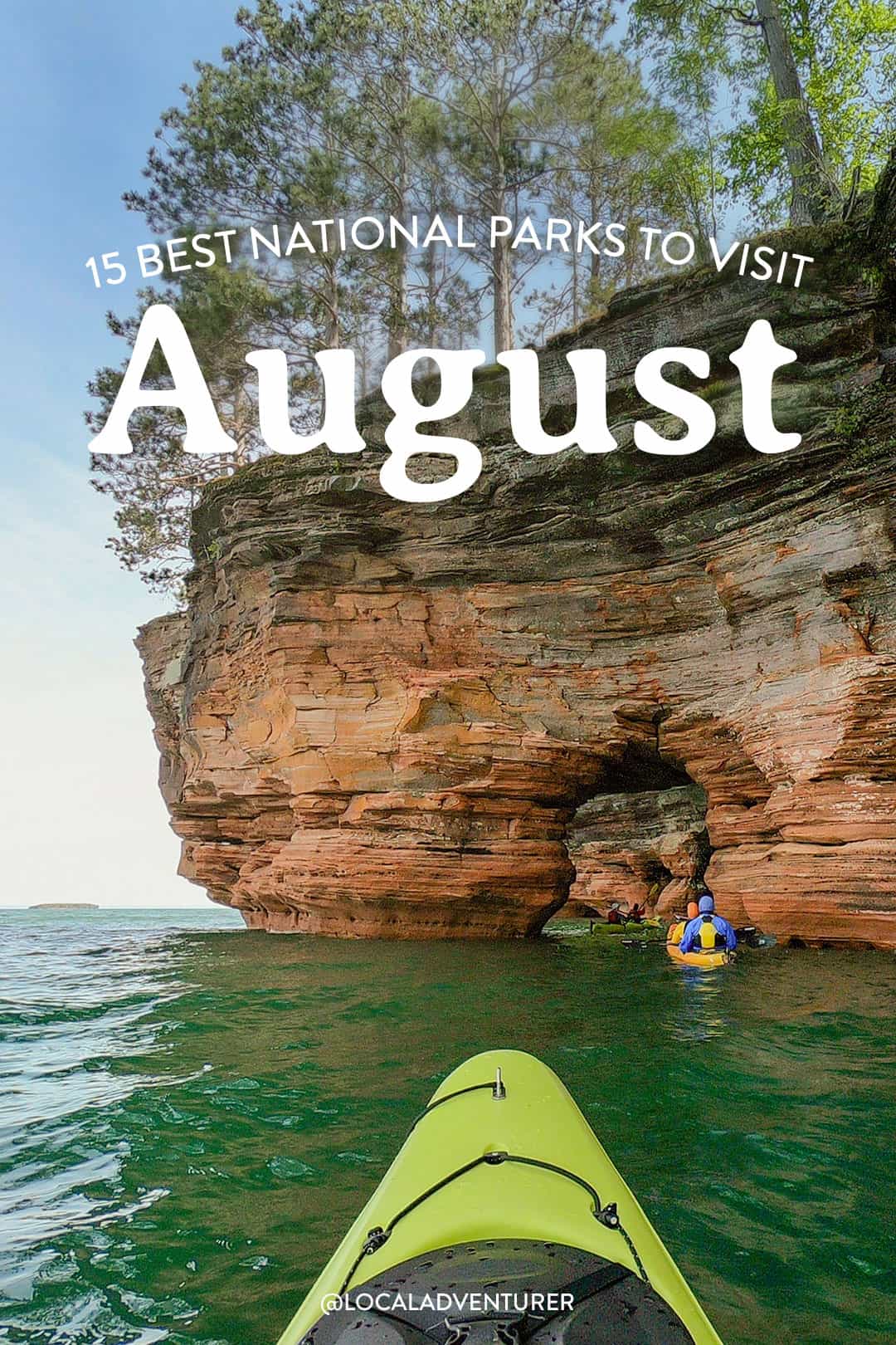 best national parks to visit in august
