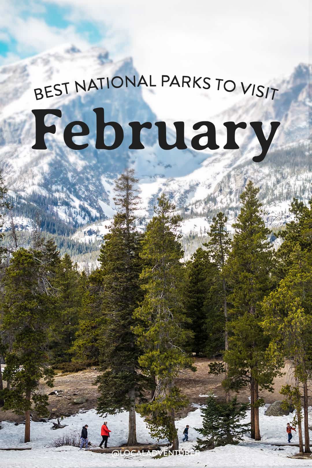 best national parks to visit in february