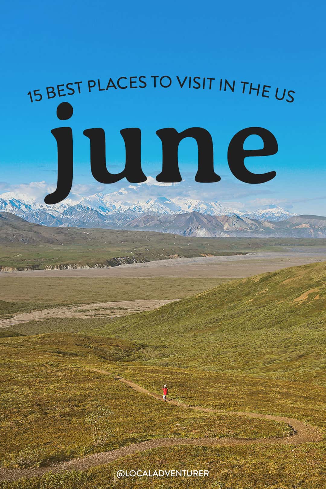 best places to travel in june usa