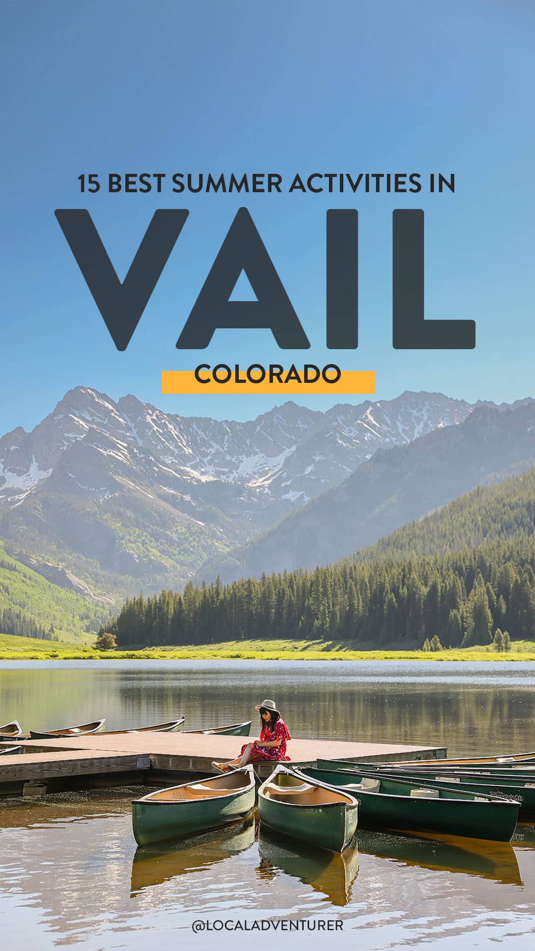 things to do in vail in summer title over photo of girl sitting on dock at Piney River Ranch