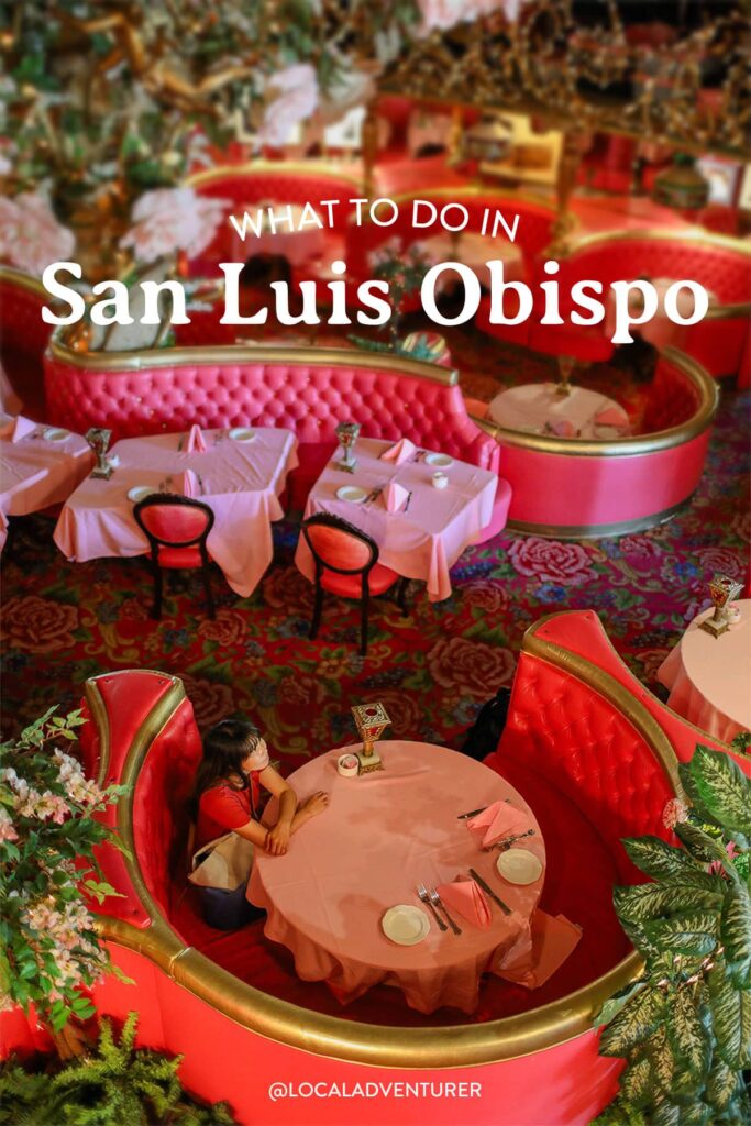 what to do in san luis obispo